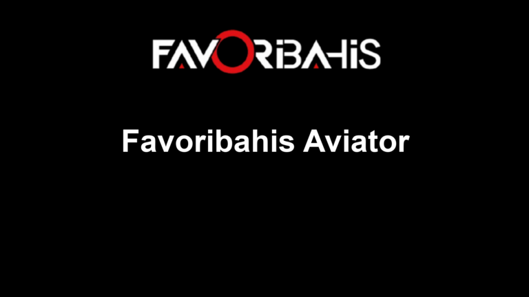 Favoribahis Aviator